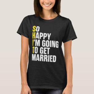 Bride And Groom Couples Funny Engagement Wedding M T-Shirt