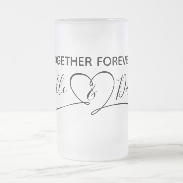 Bride and Groom Personalised Together Forever Frosted Glass Beer Mug (Center)