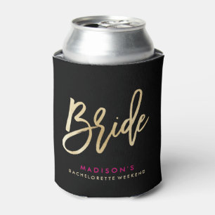 Bride Bachelorette Can Cooler