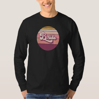 Bride  Bachelorette Hen Night Retro Vintage Sunset T-Shirt