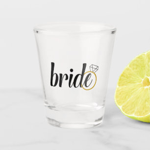 Bride Bachelorette or Gift for Bride to Be Shot Glass