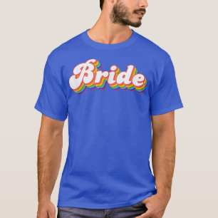 Bride Bachelorette Party Bridal T-Shirt