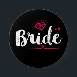 Bride Bachelorette Party Wedding Black Pink Button<br><div class="desc">Team bride button. Perfect for bridal shower and bachelorette party accessories before the wedding. Navy blue,  white and pink with diamond and small hearts. Background colour can be customised to your desired colour theme. This pin is for the bridesmaid,  maid of honour,  bride's families and friends.</div>