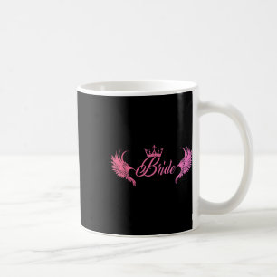 Bride Bachelorette Party Wedding Maid Of Honour He Coffee Mug