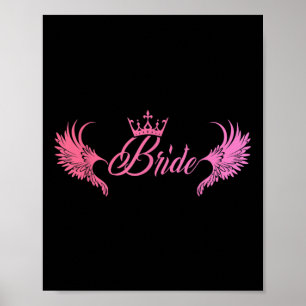Bride Bachelorette Party Wedding Maid Of Honour He Poster