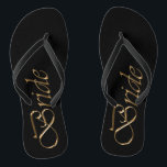 Bride black gold script elegant chic wedding flip flops<br><div class="desc">Bride,  gold script and black elegant chic wedding Flip Flops</div>