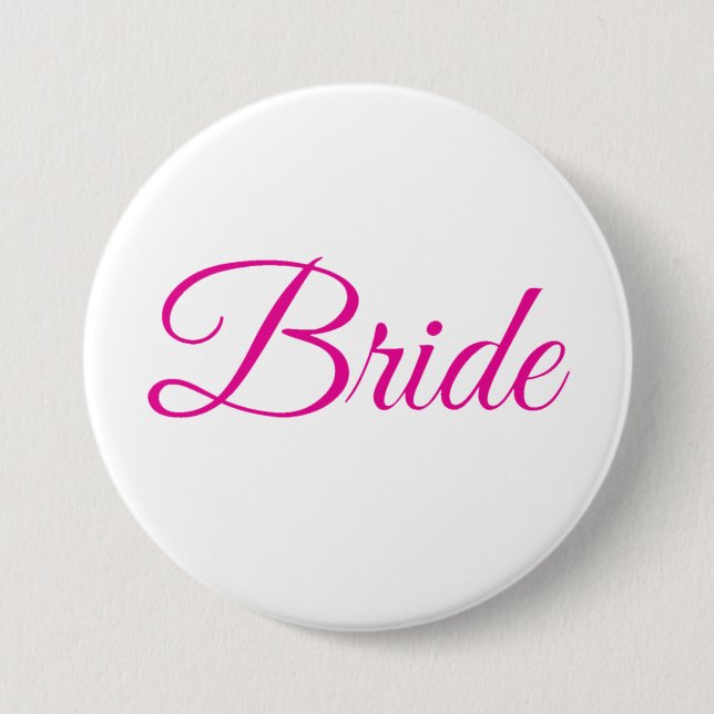 Bride Bridal Party Pink White Elegant Wedding Pin (Front)