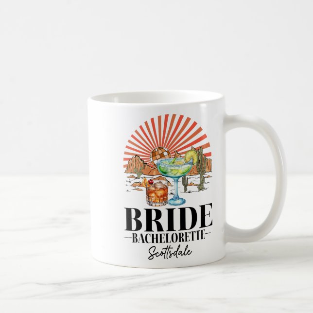 Bride Bridesmaid Bride Squad Scottsdale Bacheloret Coffee Mug (Right)