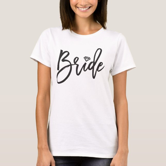 Bride Brush Diamond Bridal Party Wedding T-shirt (Front)