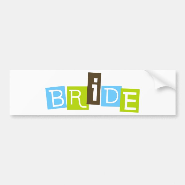 Bride Bumper Sticker (Front)