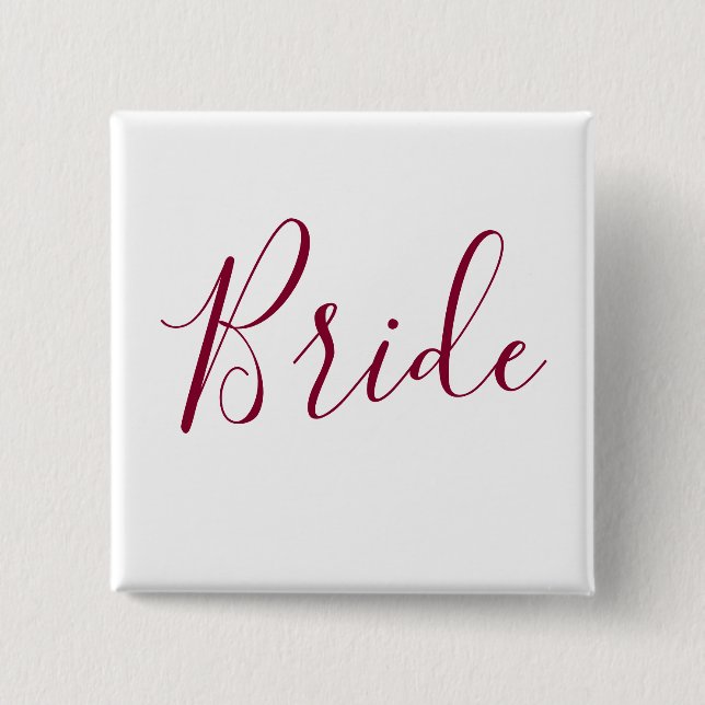 Bride Burgundy Font 15 Cm Square Badge (Front)