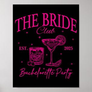Bride Club Bach Club Matching Bachelorette Party 2 Poster