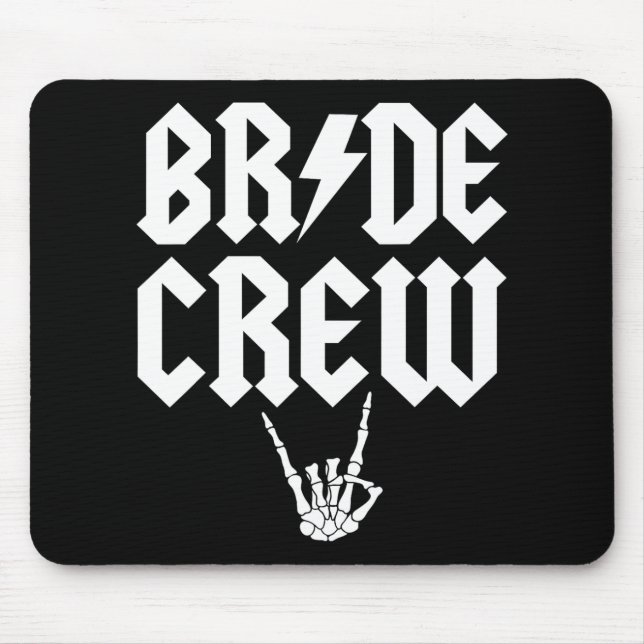 Bride Crew Rock N Roll Gothic Halloween Bacheloret Mouse Mat (Front)