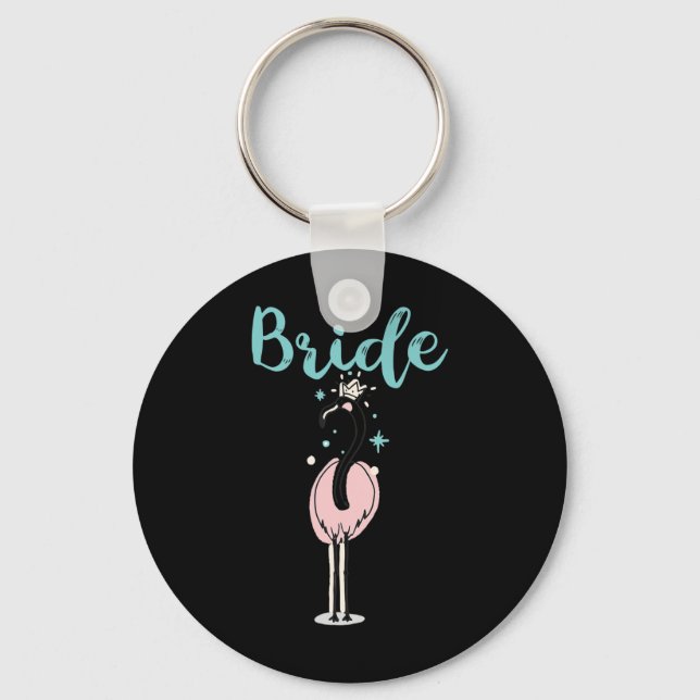 Bride - Cute Flamingo Bachelorette Bridal Party We Key Ring (Front)