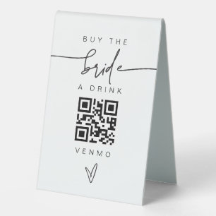 Bride Drink Bar Sign QR Code Cash Money Scan G400