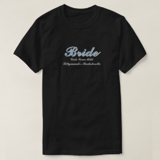 Bride Dusty Blue Bachelorette Wedding Party  T-Shirt