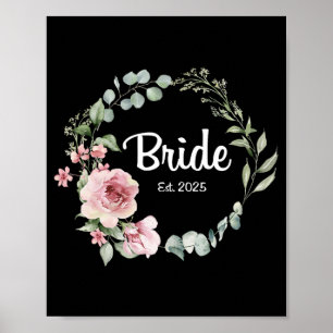 Bride Est. 2025 Bridal Wedding Matching Gifts Woma Poster