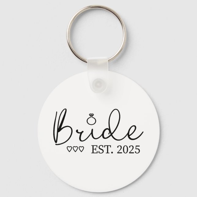 Bride Est. 2025 Bride To Be Fiancé Engagement  Key Ring (Front)