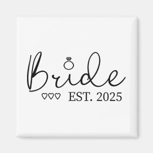 Bride Est. 2025 Bride To Be Fiancé Engagement  Magnet