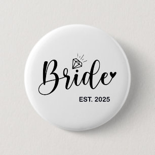 Bride Est. 2025 Fiancée Mrs. Wife Bachelorette Par 6 Cm Round Badge