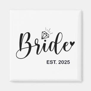 Bride Est. 2025 Fiancée Mrs. Wife Bachelorette Par Magnet