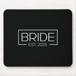 Bride Est. 2025 Future Mrs. Wife Bachelorette Part Mouse Mat