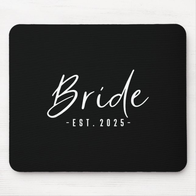 Bride Est 2025 Future Wife Engaged Gifts For Her E Mouse Mat (Front)