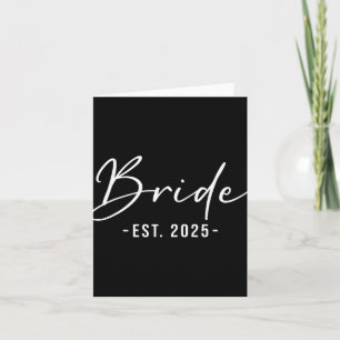 Bride Est. 2025 Matching Getting Ready Bride Groom Card