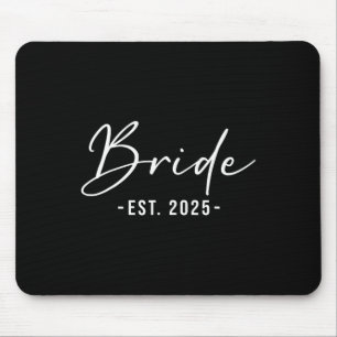 Bride Est. 2025 Matching Getting Ready Bride Groom Mouse Mat