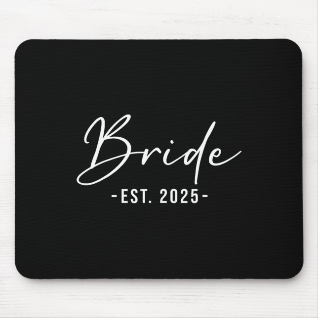 Bride Est. 2025 Matching Getting Ready Bride Groom Mouse Mat (Front)