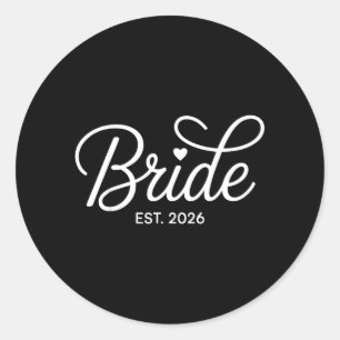Bride Est 2026 Bridal Shower Bachelorette Party Classic Round Sticker
