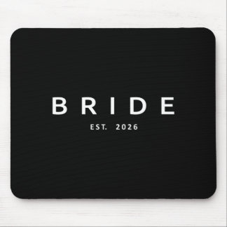 Bride Est 2026 Bridal Shower Wedding Bachelorette Mouse Mat