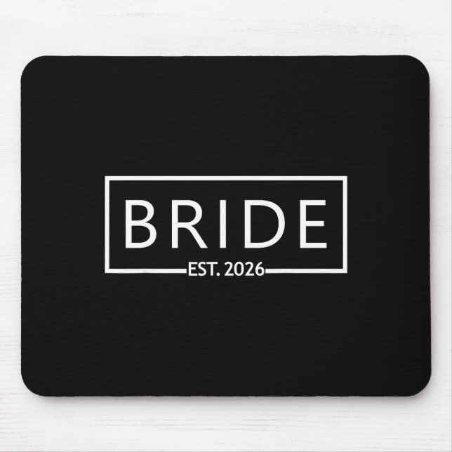 Bride est 2026 bridal shower wedding bachelorette mouse mat (Front)
