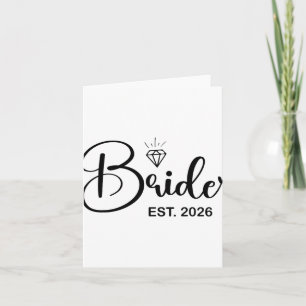 Bride Est. 2026 Fiancée Mrs. Wife Bachelorette Par Card
