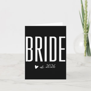 Bride Est 2026 for Future Wife Soon to be Mrs Card
