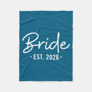 Bride est 2026 future wife bride to be fleece blanket