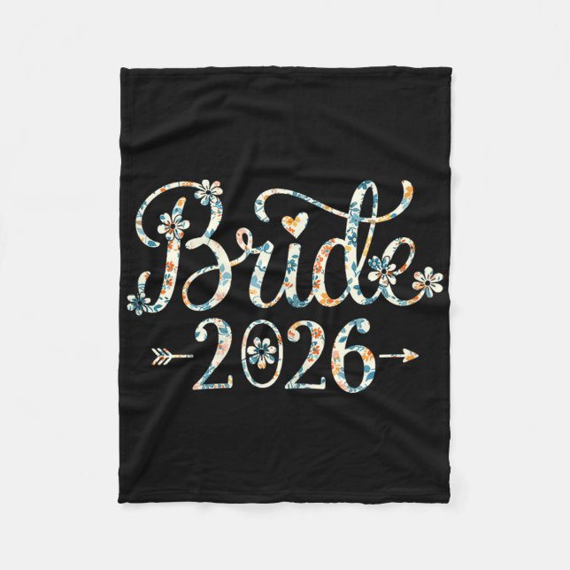 Bride Est 2026 Married Wedding Bridal Party Bachel Fleece Blanket (Front)