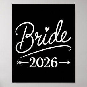 Bride Est 2026 Married Wedding Bridal Party Bachel Poster