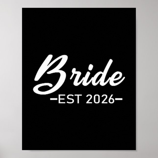 Bride Est 2026 Matching Bride Groom 2026 Poster (Front)