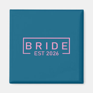 Bride est 2026 matching getting ready bride groom magnet