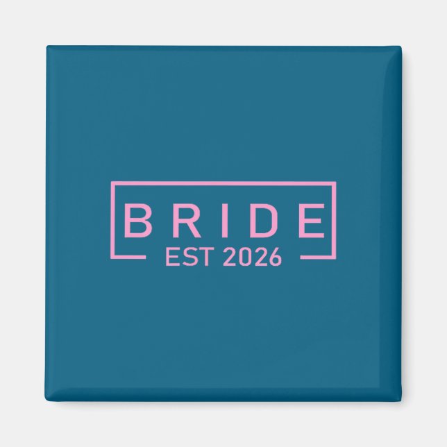 Bride est 2026 matching getting ready bride groom magnet (Front)