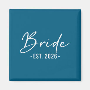 Bride est 2026 matching getting ready bride groom magnet