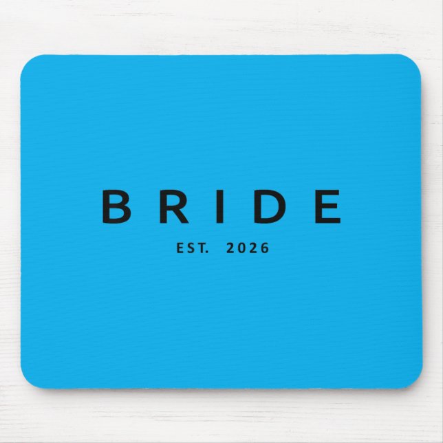Bride Est 2026 Wedding Bridal Shower Bachelorette Mouse Mat (Front)