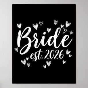 Bride est 2026 wedding newlywed bride groom party poster