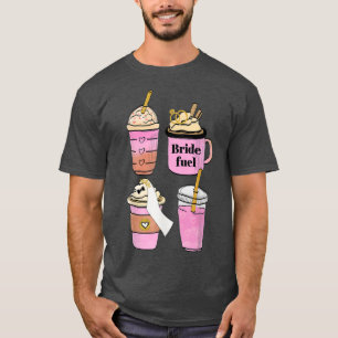 Bride Fuel Coffee Bridal Wedding Latte Iced T-Shirt