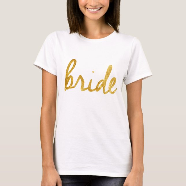 Bride Gifts T-Shirt (Front)