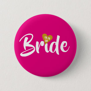 Bride Gold Date Heart Personalised 6 Cm Round Badge