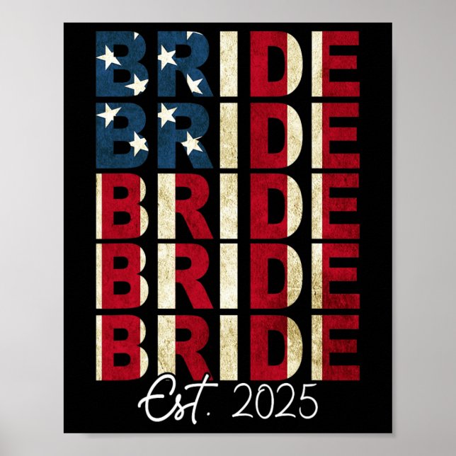 Bride Groom Est. 2025 Us Flag Just Married Couples Poster (Front)