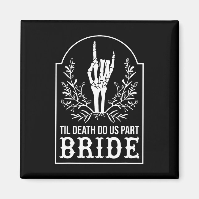 Bride Groom Skeleton Hand Couples Matching Wedding Magnet (Front)