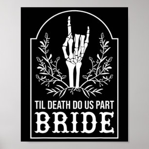 Bride Groom Skeleton Hand Couples Matching Wedding Poster